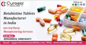 Betahistine tablets manufacturer in India - Curasia Medilabs