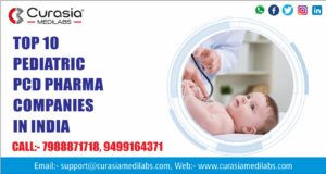 Top 10 Pediatric PCD Pharma Companies in India