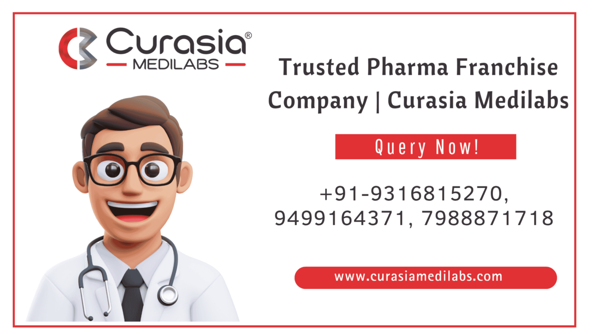 Trusted Pharma Franchise Company Curasia Medilabs